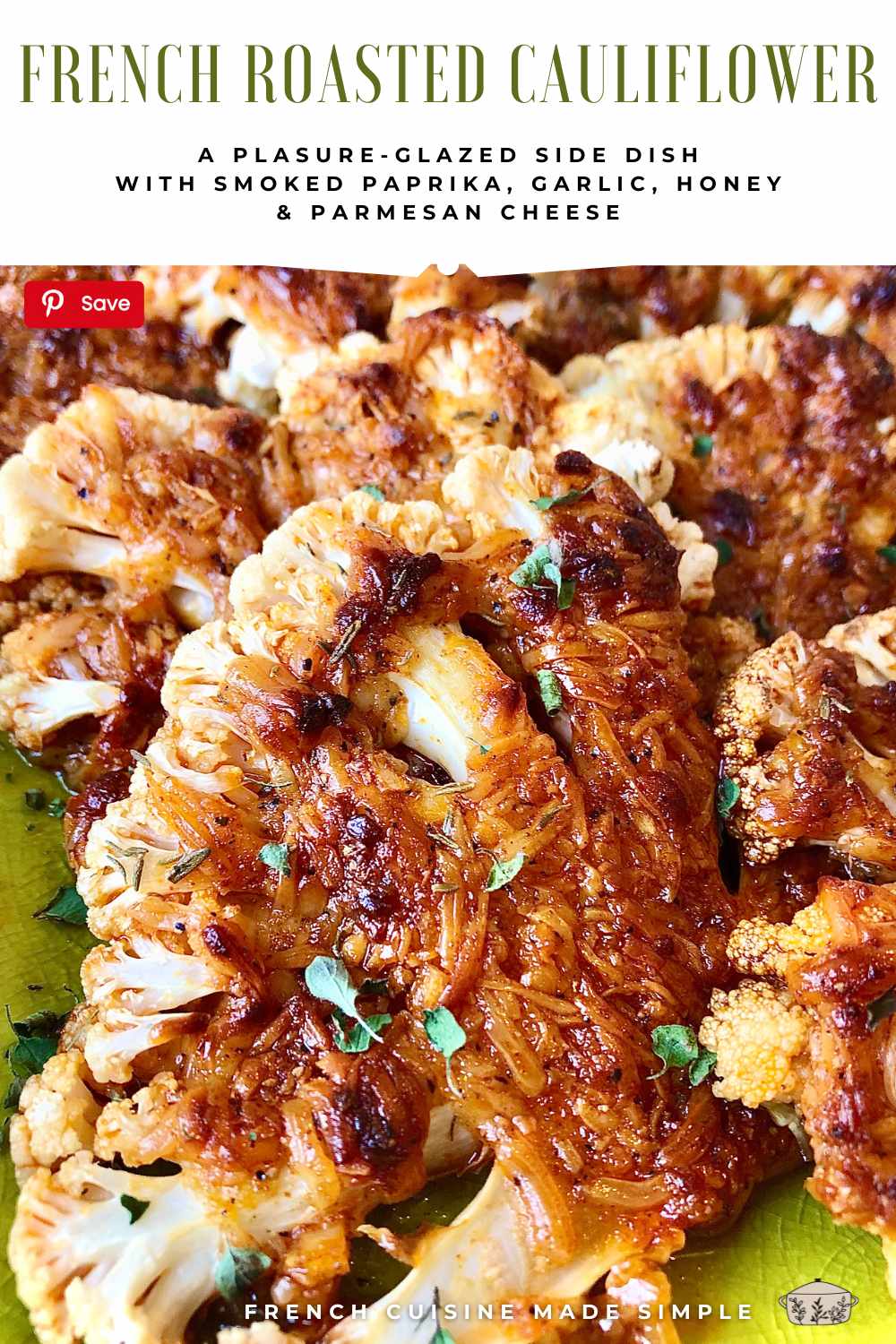 PIN French roasted cauliflower A beginners authentic French Crème Brulée recipe with only 4 ingredients. Here’s your classic creamy dessert that is simple, homemade and irresistible.